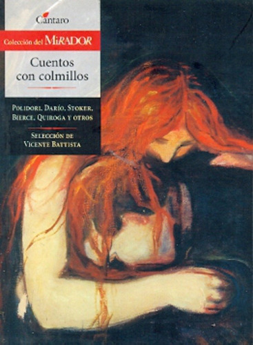 Cuentos Con Colmillos, Antología. Ed. Cántaro
