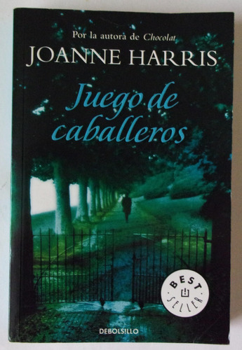 Libro Juego De Caballeros De Joanne Harris (Usado)