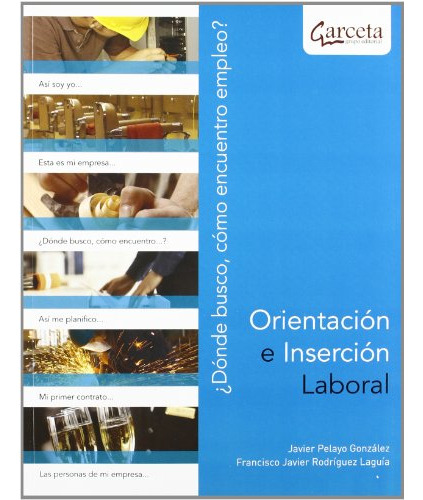 Libro Orientación E Inserción Laboral De Javier Pelayo Gonzá