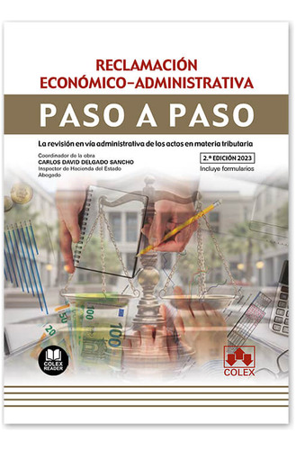 Reclamación Económico-administrativa. Paso A Paso -   - *