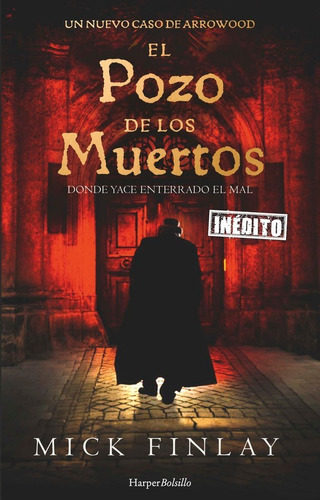 Libro El Pozo De Los Muertos - Finlay, Mick