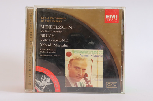 Cd Great Recordings Of The Century Mendelssohn Bruch Menuhin