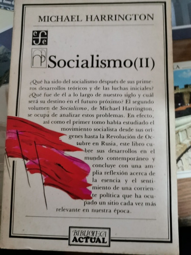 El Socialismo 2. De Michael Harruington