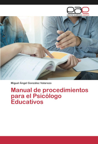 Libro: Manual De Procedimientos Para El Psicólogo Educativos