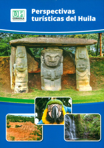 Perspectivas Turísticas Del Huila ( Libro Nuevo Y Original