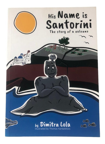 His Name Is Santorini - The Story Of A Volcano