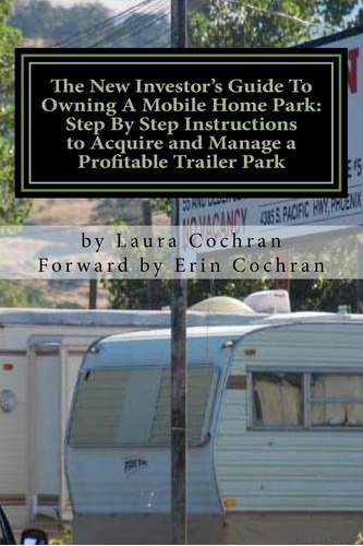 Libro: The New Investors Guide To Owning A Mobile Home Park: