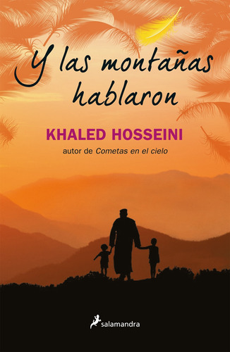 Y Las Montañas Hablaron-hosseini, Khaled-salamandra Argentin
