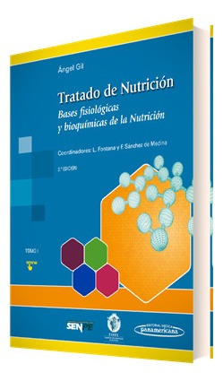 Tratado De Nutricion Tomo 1 Bases Fisiologicas Y Bioquimicas