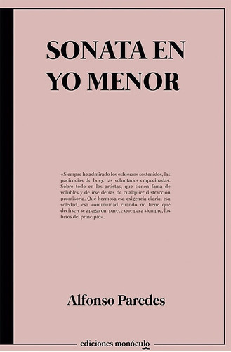SONATA EN YO MENOR, de PAREDES, ALFONSO. Editorial Ediciones Monoculo, tapa blanda en español