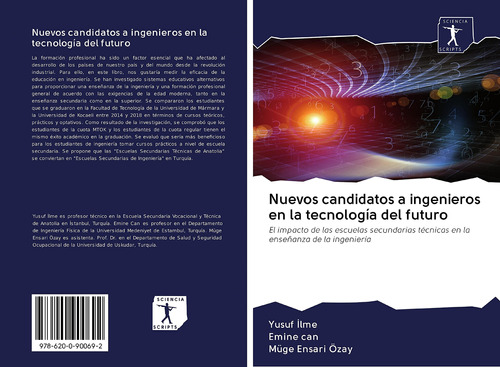 Nuevos Candidatos A Ingenieros En La Tecnología Del Futuro: