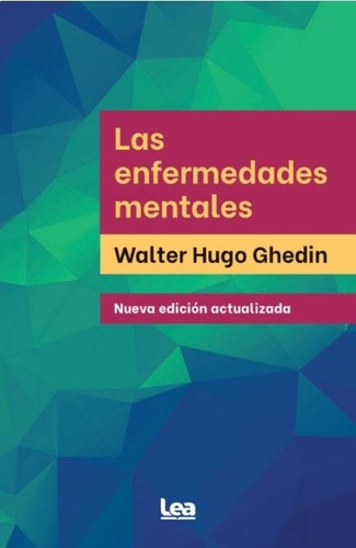 Libro Las Enfermedades Mentales De Walter Ghedin