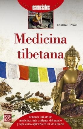 Medicina Tibetana - Charlize Brooks