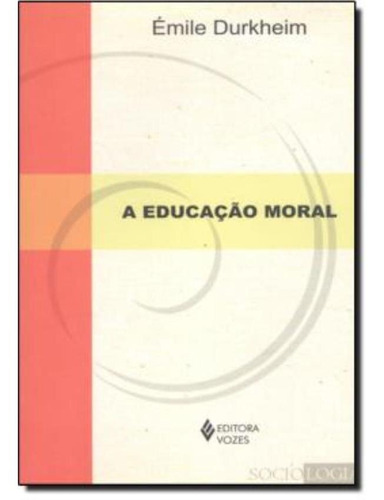 A Educacao Moral