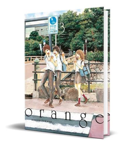 Libro Orange Vol.3 [ Ichigo Takano ] Original