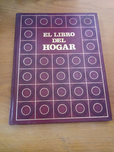 El Libro Del Hogar - Salvat Mexicana De Ediciones