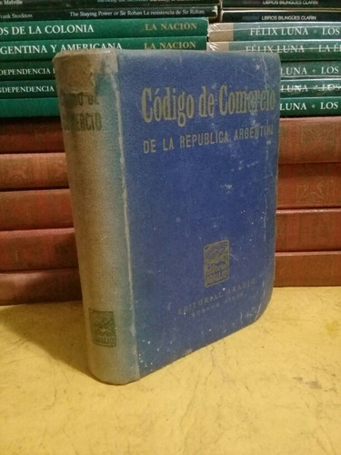 Código De Comercio De La República Argentina - Ed. Araujo