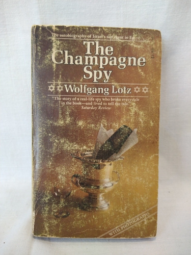 The Champagne Spy - Wolfgang Lotz - Manor Books