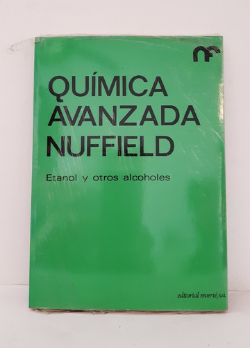 Quimica Avanzada/etanol,otros Alcoholes - Nuffield Founda...
