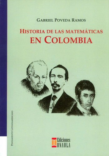 Historia De Las Matemáticas En Colombia