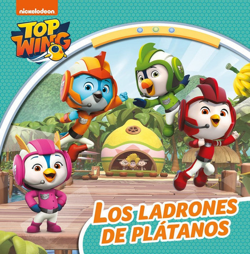 Los Ladrones De Plãâ¡tanos (top Wing), De Nickelodeon,. Editorial Beascoa, Tapa Dura En Español