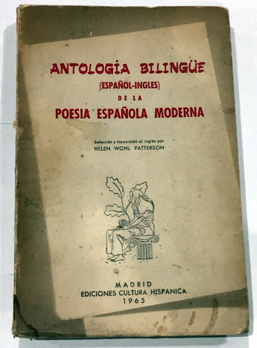 Antología Bilingüe De La Poesía Española Moderna (esp-inglés