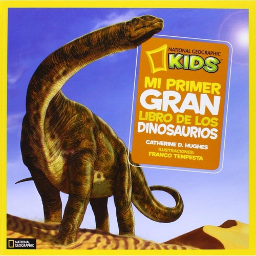 Mi Primer Gran Libro De Los Dinosaurios (t.d)