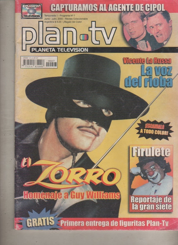 Revista * Plan T V * N° 7 Año 2000 - Guy Williams , El Zorro