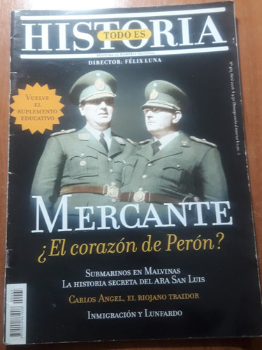 Revista Todo Es Historia N°465  Abril Del 2006   Peron