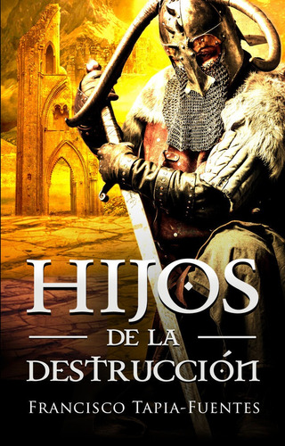 Libro Hijos De La Destruccion