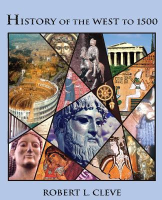 Libro History Of The West To 1500 - Cleve, Robert