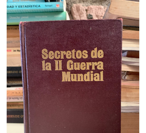 Secretos De La Ii Guerra Mundial - Readers Digest