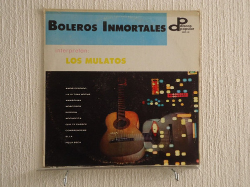 Los Mulatos - Boleros Inmortales