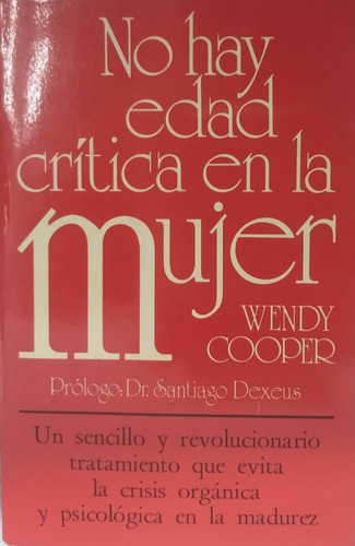 No Hay Edad Critica En La Mujer Wendy Cooper   Yf