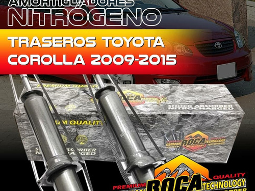 Amortiguadores Traseros Corolla 2009-2015 Roca 