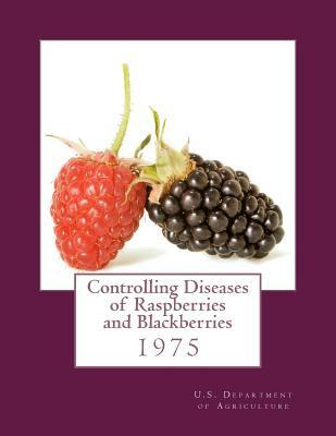 Libro Controlling Diseases Of Raspberries And Blackberrie...