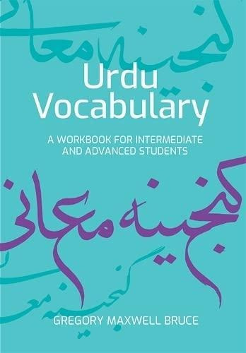 Urdu Vocabulary: A Workbook For Intermediate And Advanced St