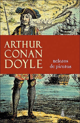 Relatos De Piratas - Sir Arthur Conan Doyle