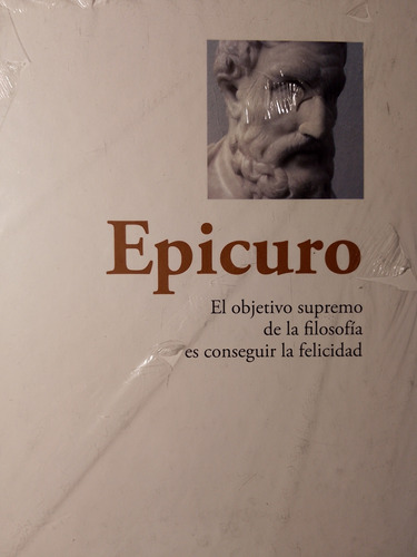 Filosofia - Epicuro - Coleccion Aprender A Pensar