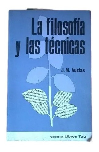 La Filosofia Y Las Tecnicas J M Auzias F4