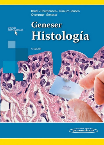 Geneser Histologia.4ªed.+ Acceso Online - Bruel, Anneman...