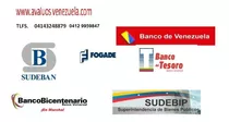 Comprar Avaluos  Peritos Avaluador Sudeban Sudebip  Equipos  Avaluo