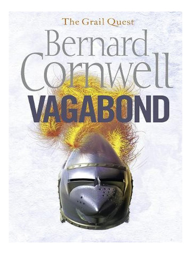 Vagabond - The Grail Quest Book 2 (paperback) - Bernar. Ew01