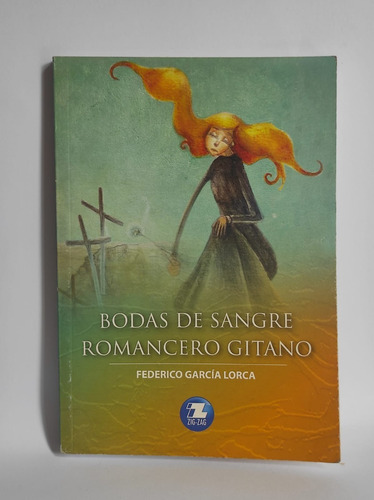 Bodas De Sangre Romancero Gitano Federico Garcia Libro Usado