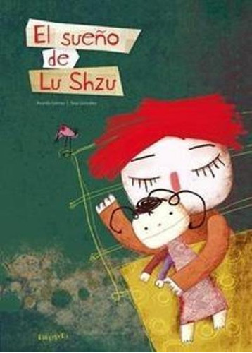 Sueño De Lu Shzu, El