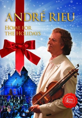 Andre Rieu: Hogar Para Los Días De Fiesta.