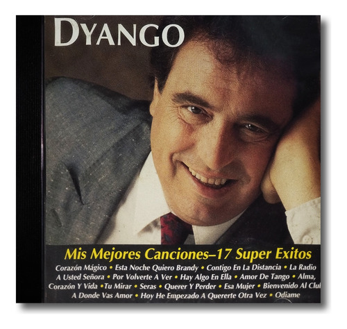 Dyango - Mis Mejores Canciones - Cd