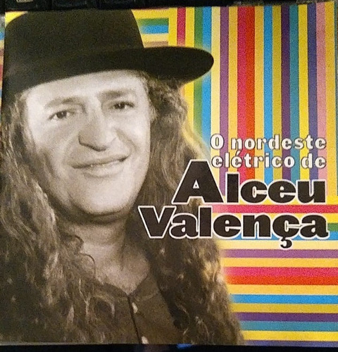 Cd Alceu Valença O Nordeste Eletrico De