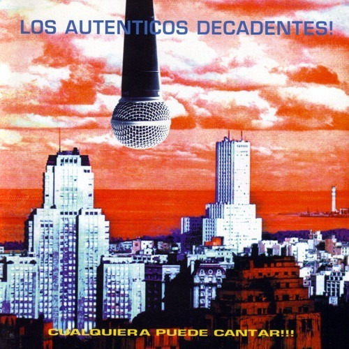 Los Autenticos Decadentes- Cualquiera Puede Cantar- Cd Promo