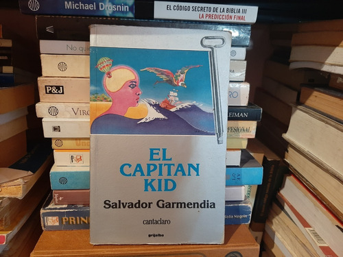 El Capitan Kid Salvador Garmendia 